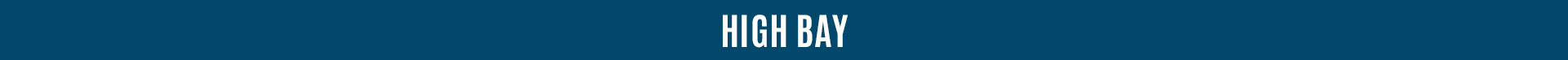 #High Bay